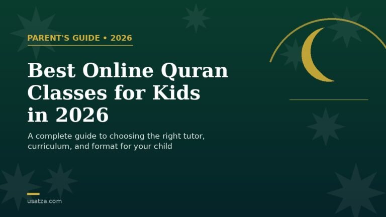 Best Online Quran Classes for Kids in 2026: A Complete Parent’s Guide